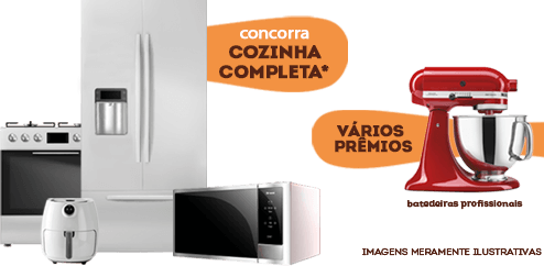 Concorra a uma cozinha completa e dezenas de prêmios.